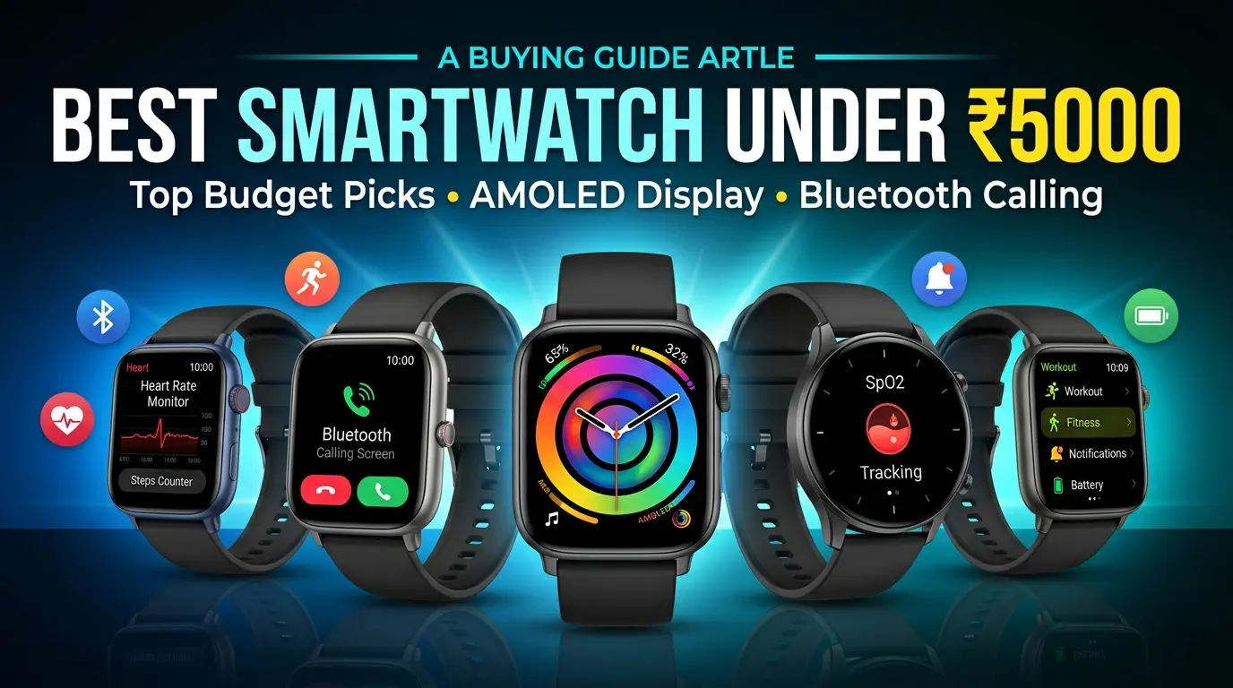 Best Smartwatch Under ₹5000 with AMOLED display and Bluetooth calling